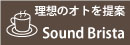Sound Brista